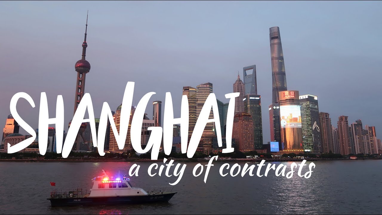 SHANGHAI | A city of contrasts