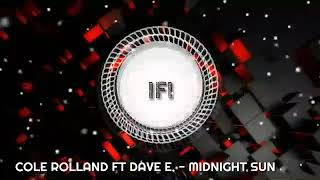 Download Cole Rolland - Midnight Sun Video MP3 Cole Rolland - Midnight Sun