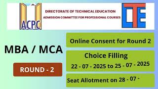 ACPC MBA MCA Round-2 Consent and Choice Filling Started!