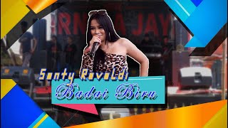 Badai Biru - Santy Revaldi - New Arnika Jaya - Ds Rungkang Blangko Brebes