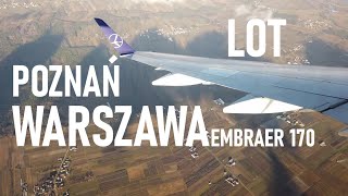 Poznań (POZ) - Warszawa (WAW) | LOT | Embraer 170 | Trip Report