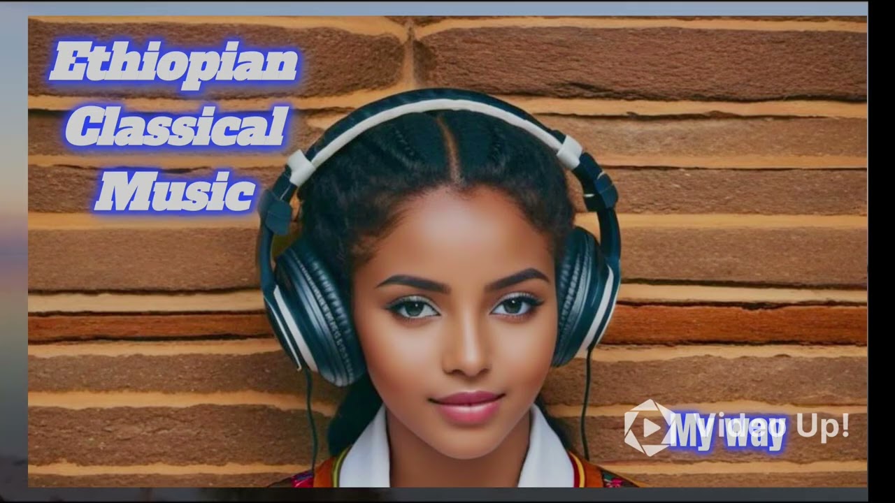Ethiopian Classical Music 