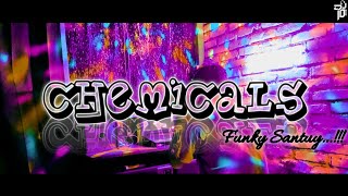 LAGU SANTAI - Chemicals (Dio Moko Remix) Funky Santuy 2020