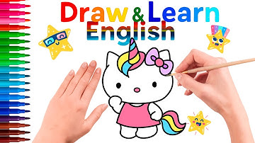 How to Draw Unicorn Hello Kitty | Learn English for Kids (Ages 2–6)