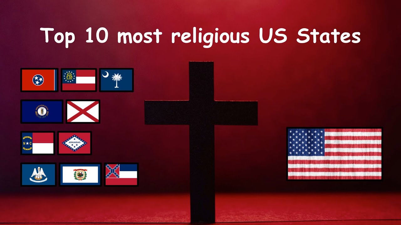 TOP 10 MOST RELIGIOUS STATES IN THE US 🇺🇸🙏 YouTube