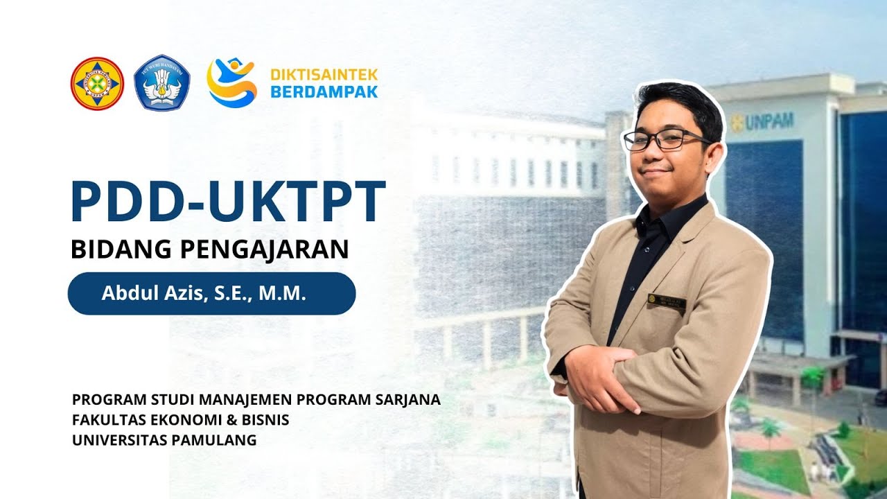 PDD UKTPT BIDANG PENGAJARAN | ABDUL AZIS, S.E., M.M. | UNIVERSITAS PAMULANG | SERDOS 2025