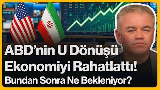 Abdnin U Dönüşü Ekonomiyi Rahatlattı Bundan Sonra Ne Bekleniyor? 8 Nisan 2026