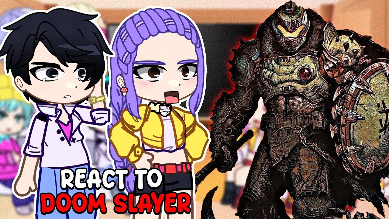 Реакция охотников на демонов KPOP на Doom Slayer | Saja Boys | Gacha React