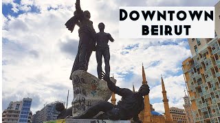 Walk Tour Downtown. Martyrs Square. Roman Forum of Beirut | ساحة الشهداء | تمشية في وسط البلد