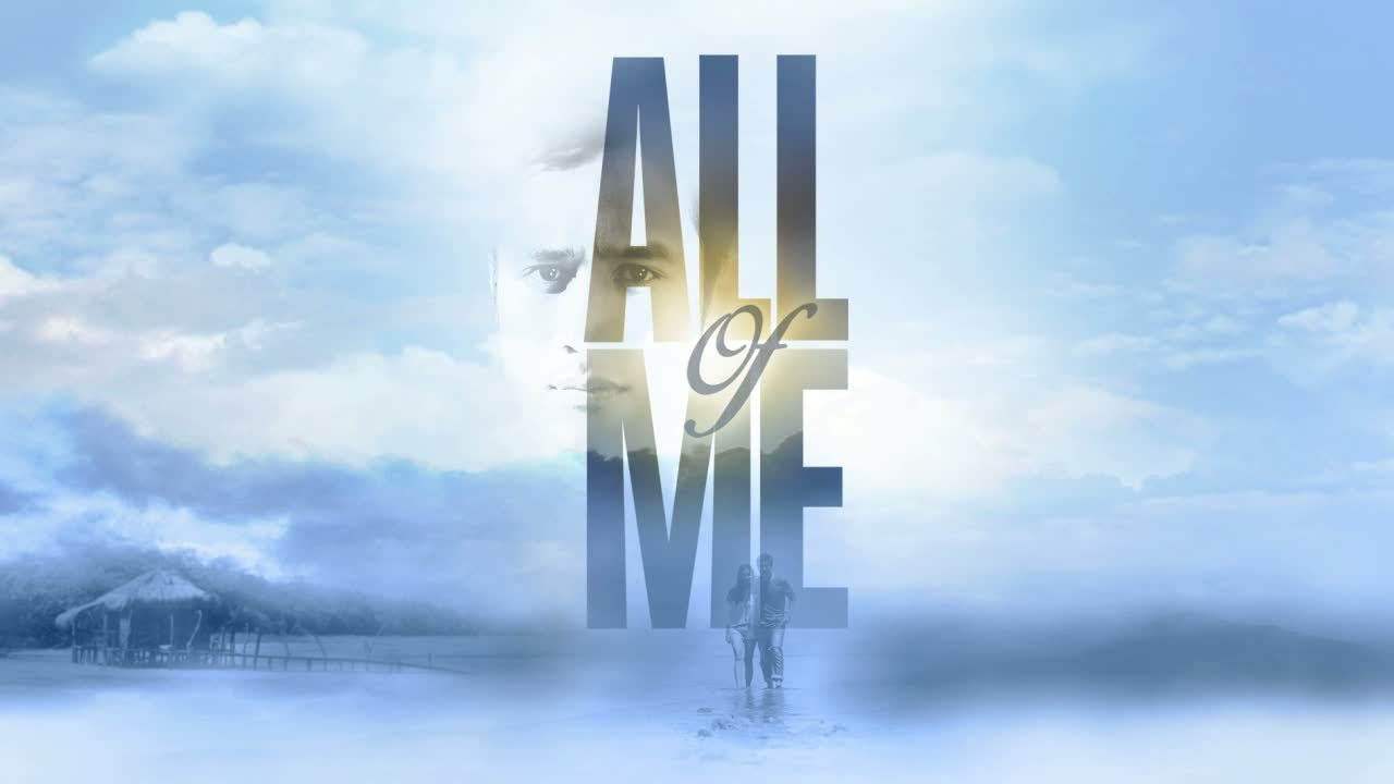 All Of Me Full Trailer: This August on ABS-CBN!