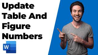 How To Update Table And Figure Numbers In Microsoft Word (Quick Fix Guide)