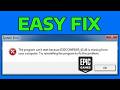 How To Fix D3DCOMPILER_43.dll Error When Launching the Epic Games Launcher