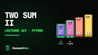 Two Sum II — LeetCode 167 in Python (ASMR Coding)