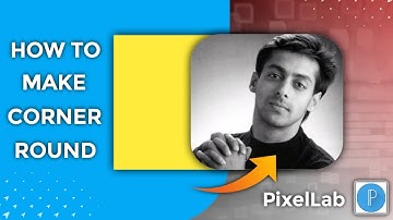 Square Image Ko Round Kaise Kare in PixelLab | How to Make Image Corners Round | Step-by-Step Guide