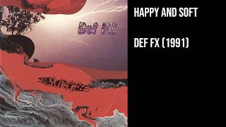 🇦🇺 "Happy and Soft" by Def FX (1991) [#BL0182] screenshot 5