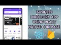 Business directory app using React Native &amp; Firebase #reactnative #firebase #app #collegeproject