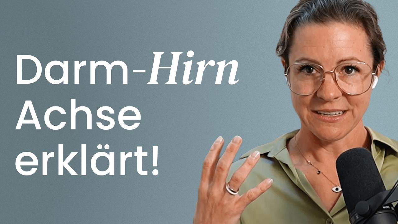 Darm-Hirn-Achse: Was hinter Blähungen, Panikattacken & Schlafstörungen steckt #031