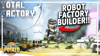 EXCELLENT Robotic Automation!! - Total Factory - Management Base Builder
