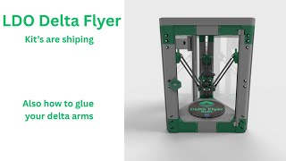 LDO DIY Delta 3D printer kits are starting to ship! Also a guide on how to assemble delta arms