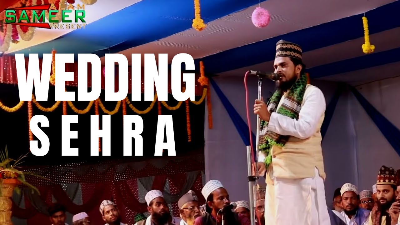 Mubarak Hussain mubarak new  wedding reciting sehra in gaya