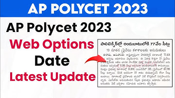 ap polycet web option 2023 latest update | ap polycet counselling 2023