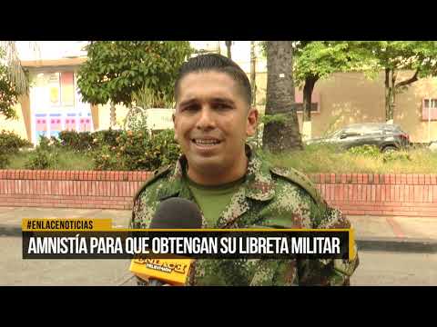 Amnistía para que obtengan su libreta militar