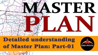 Part-1 Detailed Understanding Of Master Plan L Urban Planning