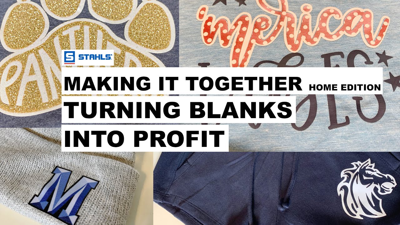 How to Turn Blank Apparel and Items Into Profit Making It Together