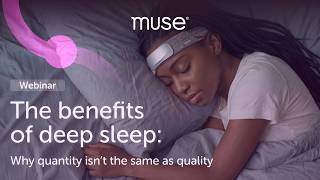 Famous Deep Sleep Quality vs. Quantity | Muse Deep Sleep Boost Science Net Worth
