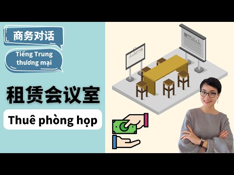 VIETSUB PINYIN Giúp Sếp Thuê Phòng Họp Tiếng Trung Thương Mại 每日中文课