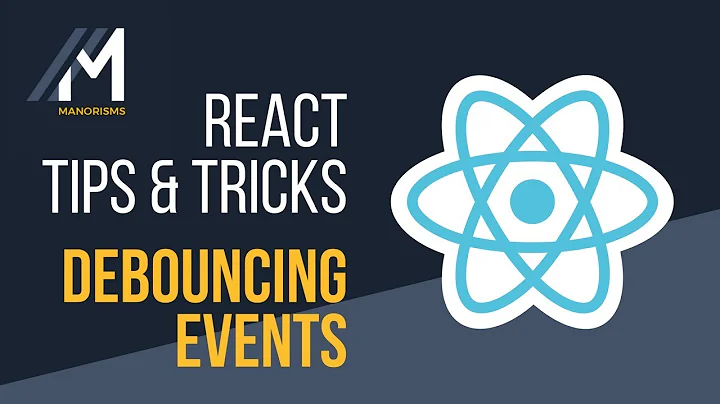 Debouncing Events in React