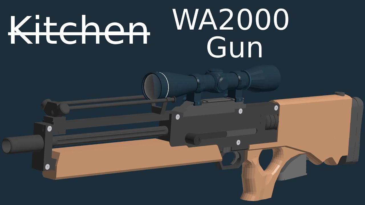 K̶i̶t̶c̶h̶e̶n WA2000 Gun (Phantom Forces)