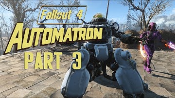 Fallout 4 Automatron DLC | Part 3| Jezebel
