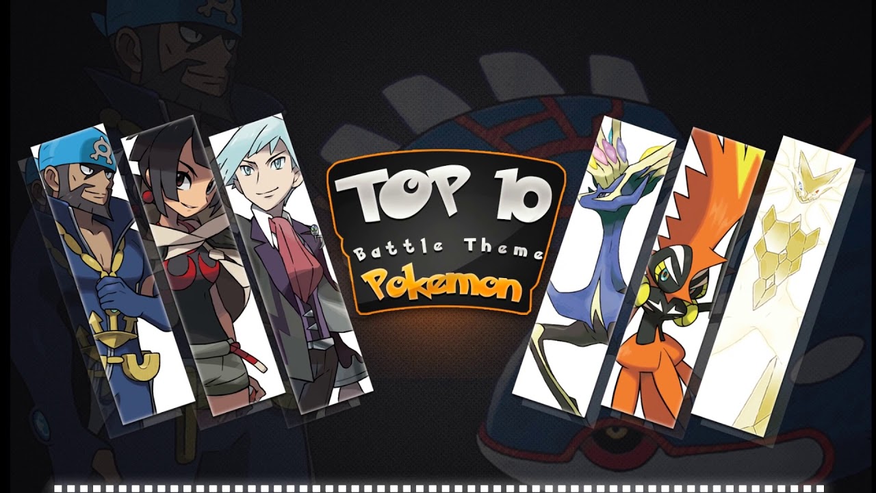 Top 10 Pokemon Battle Themes YouTube