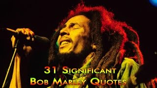 31-significant-bob-marley-quotes
