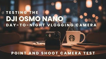 Can the DJI Osmo Nano Handle Night Shots? Low Light Camera Test!