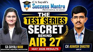 AIR 27 Shares The Secret To CA Success | Exclusive Podcast With CA Sayali Mam