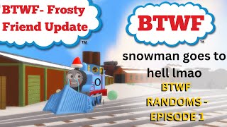 Btwf Blue Train With Friends Frosty Friend Christmas Update Part 1