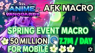 How To Easily Macro/AFK Spring Event on Mobile Update 12.5 | Anime Vanguards