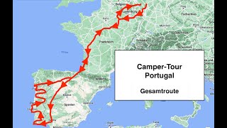 CamperTour Portugal, Teil 1: Anreise