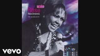 Rose Nascimento - Jeová Girê (Pseudo Vídeo) (Ao Vivo)