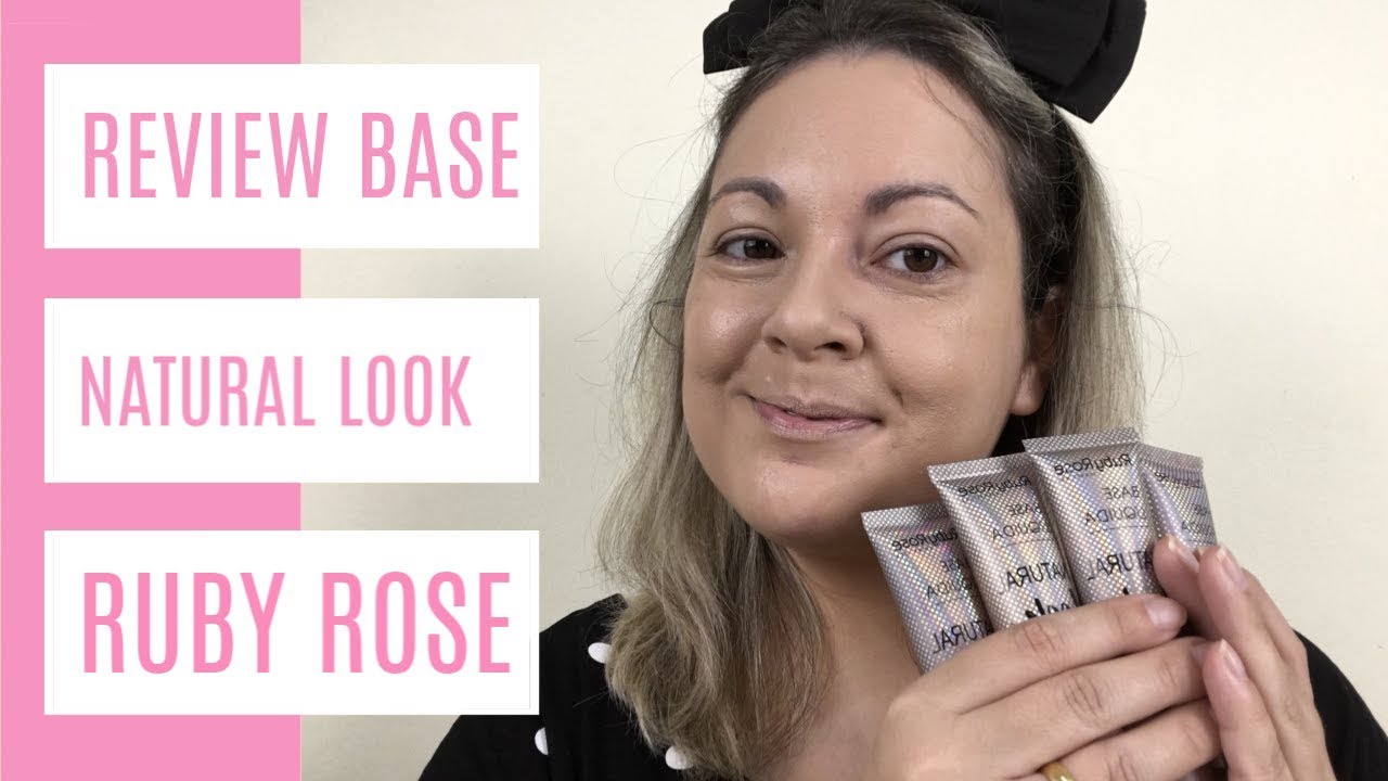 Review Base Natural Look Ruby Rose - YouTube