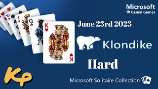 Microsoft Solitaire Collection - Daily Challenge - Klondike Hard - June 23rd 2023 - 2023-06-23