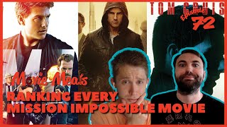 Mission Impossible Movie Rankings!