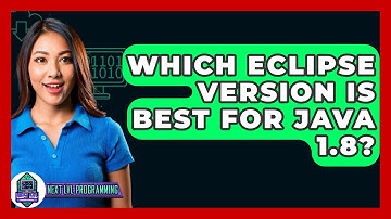 Which Eclipse Version Is Best For Java 1.8? - Next LVL Programming