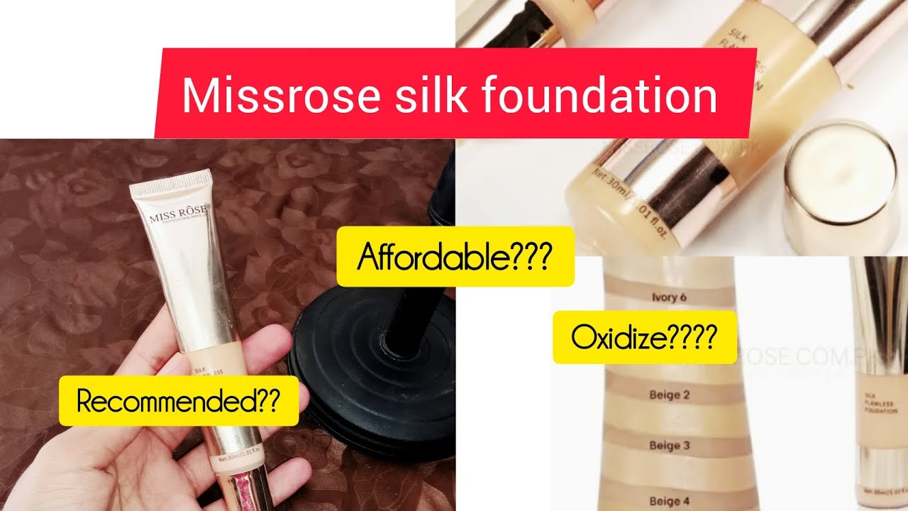 Honest review of Missrose silk foundation 🌸🎀does it oxidize after few minutes??