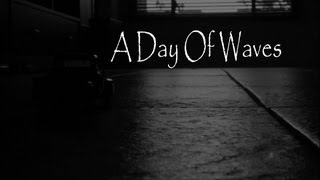 A Day of Waves | A stop motion film by Jayden Morrison
