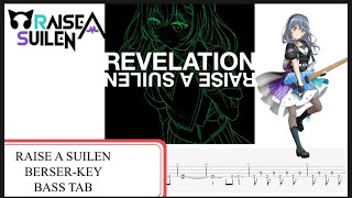 【TAB譜PDF概要欄】RAISE A SUILEN / BERSER-KEY / BASS TAB
