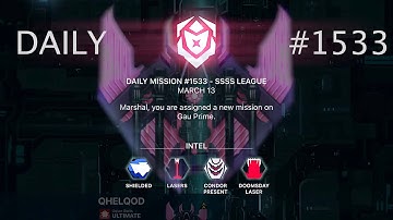 speed run: daily #1533 - GAMMA QHELQOD - Phoenix 2 - Marshal S4