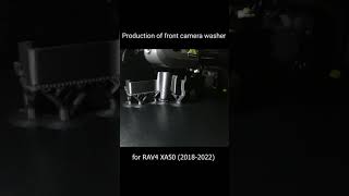 Production of front camera washer for RAV4 XA50 2018 2022 #shorts